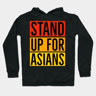 Stand Up For Asians Hoodie